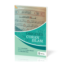 Origines du Coran et de l'Islam (Les)