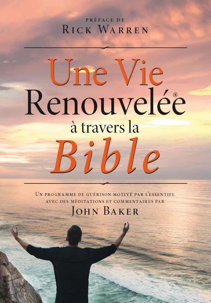 Une vie renouvelée à travers la Bible