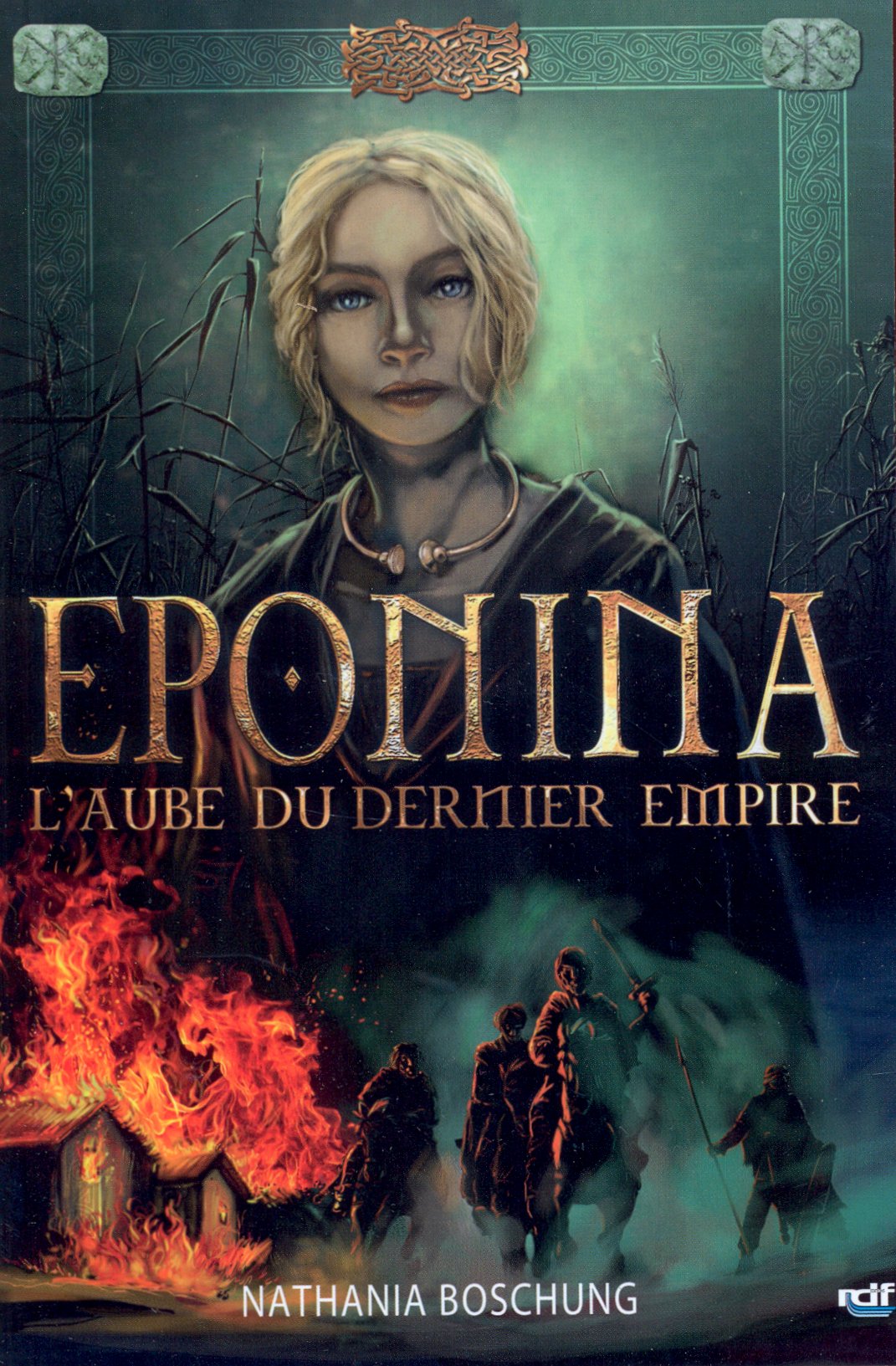 Eponina - L'aube du dernier empire - volume 1