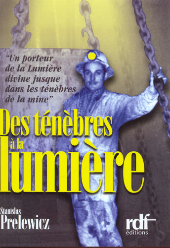 Des ténèbres à la lumière