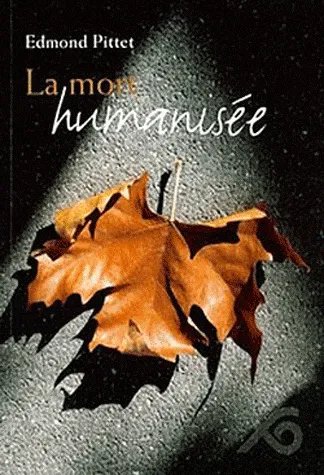 MORT HUMANISEE (LA)