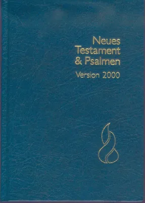 Allemand, Nouveau Testament, Psaumes Schlachter 2000, maxi relié bleu