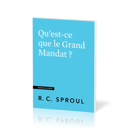 Qu'est-ce que le Grand Mandat?
