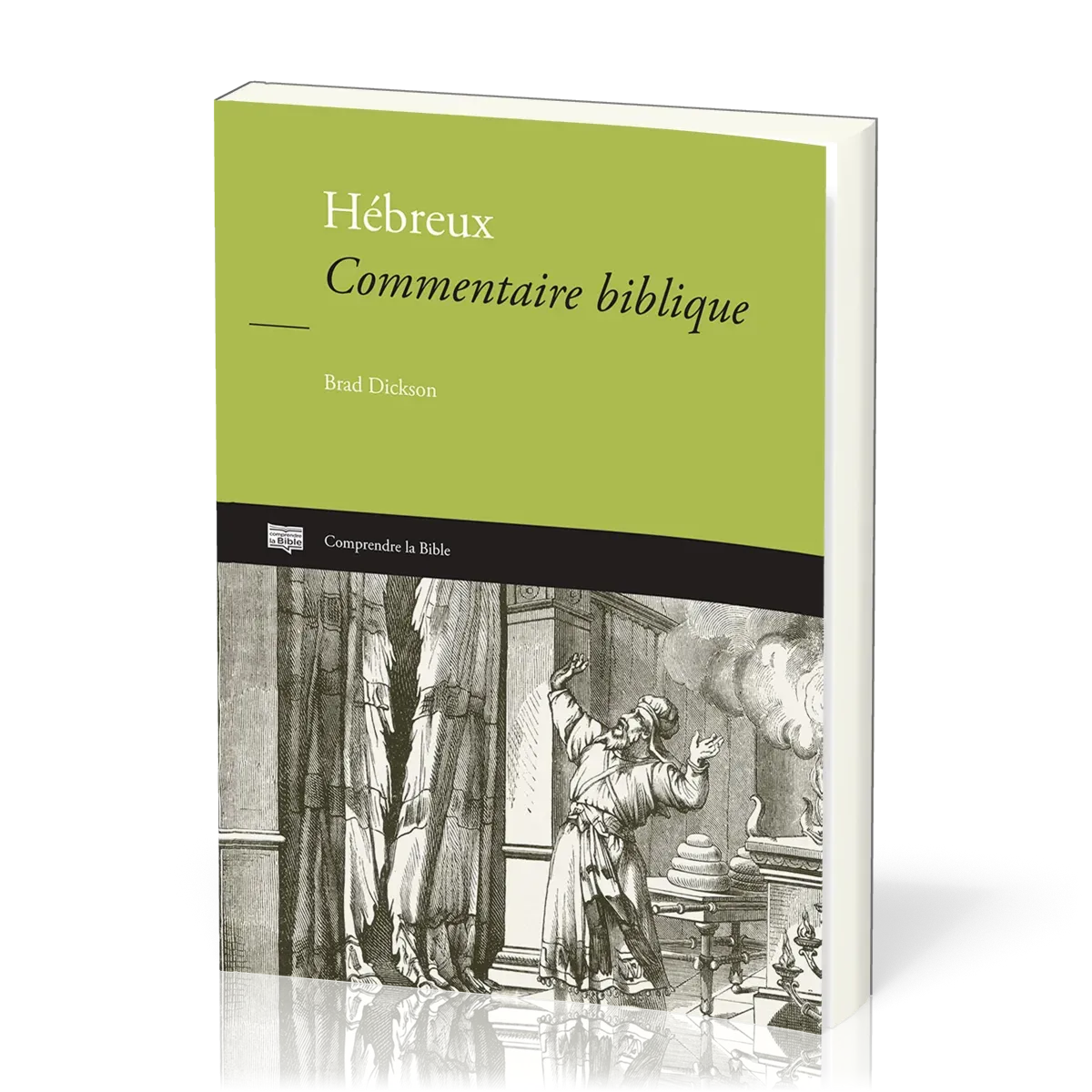 Hébreux - Commentaire biblique