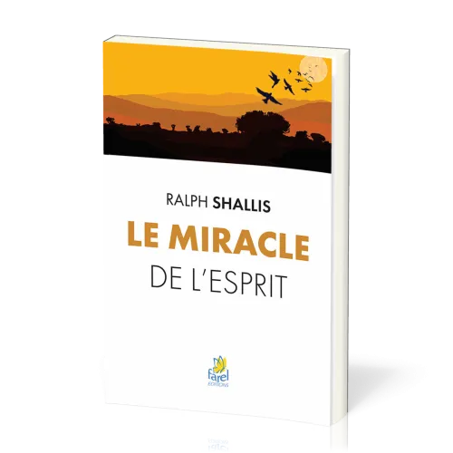 Miracle de l'Esprit (Le)