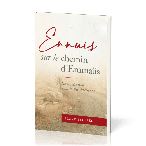 Ennuis sur le chemin d'Emmaus