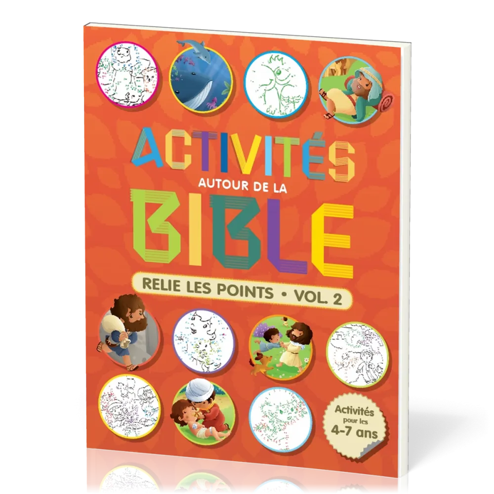Activités autour de la Bible - Relie les points - Vol. 2