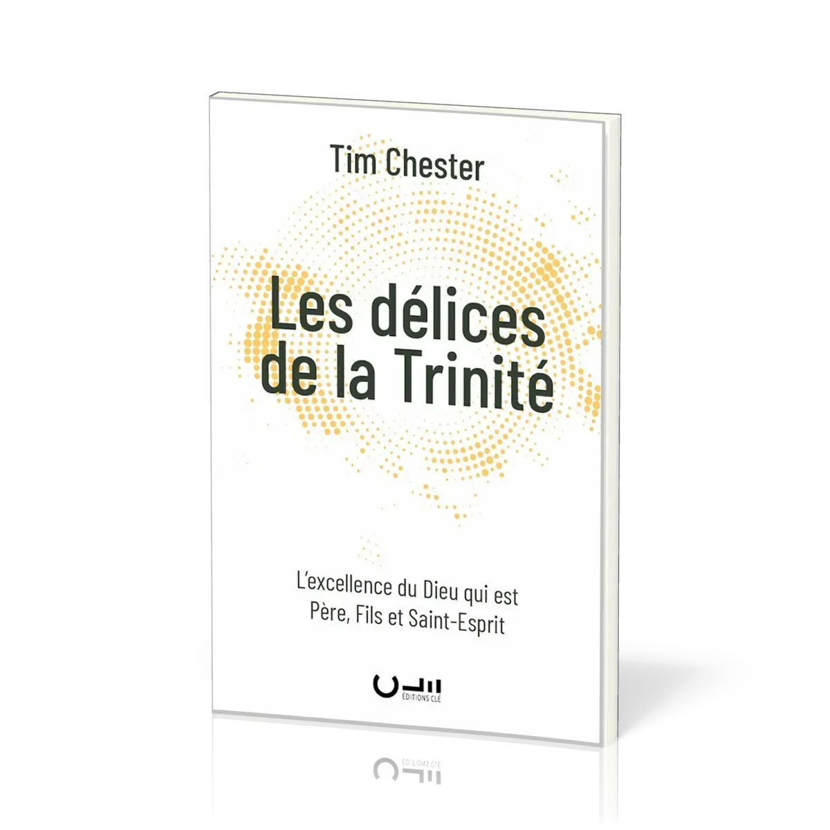 Délices de la Trinité (Les)