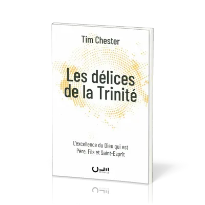 Délices de la Trinité (Les)