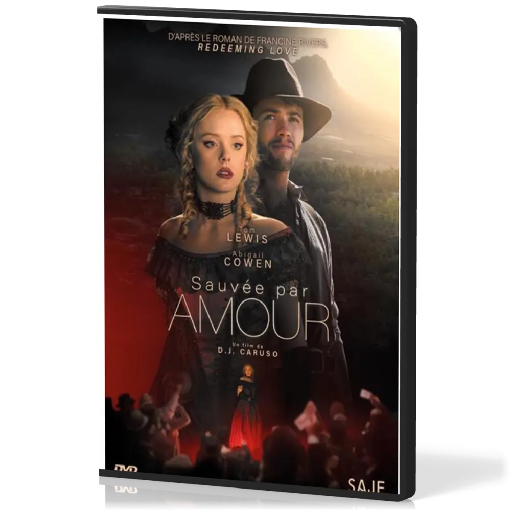 Sauvée par amour - DVD - D'après le roman "Redeeming love" F. Rivers