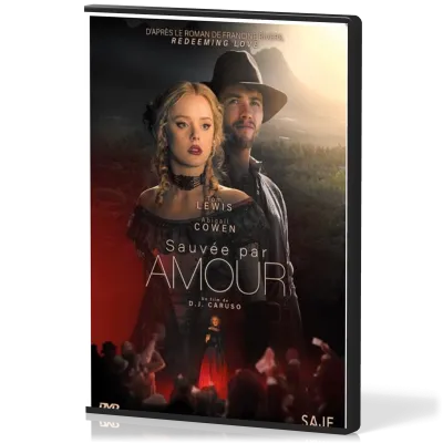 Sauvée par amour - DVD - D'après le roman "Redeeming love" F. Rivers