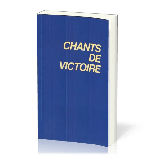 Chants de victoire avec partitions, broché