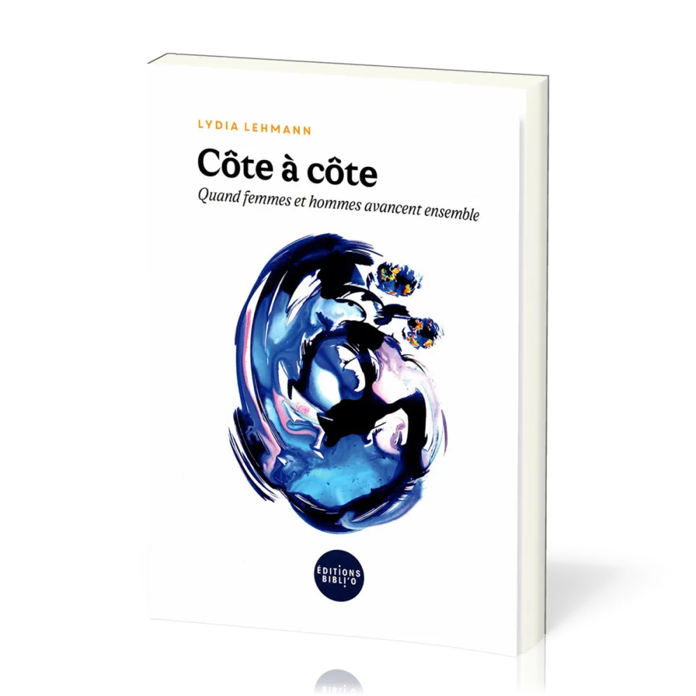 Côte à côte - Quand femmes et hommes avancent ensemble