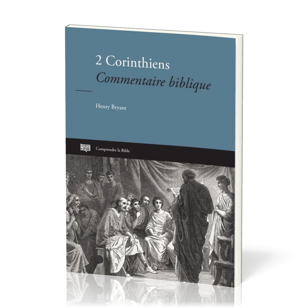 2 Corinthiens- Commentaire biblique