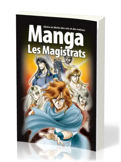 Manga Les Magistrats - Volume 2 - Gloire et déclin des rois et des nations
