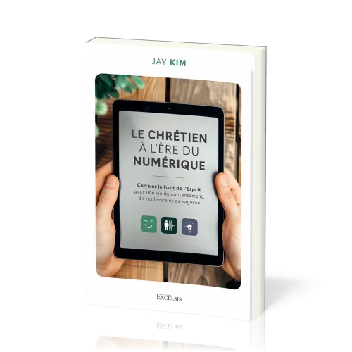 Chrétien à l'ère du numérique (Le)