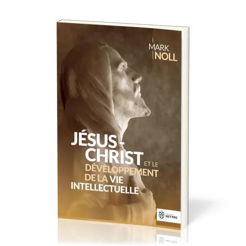 Jésus-Christ et le développement de la vie intellectuelle