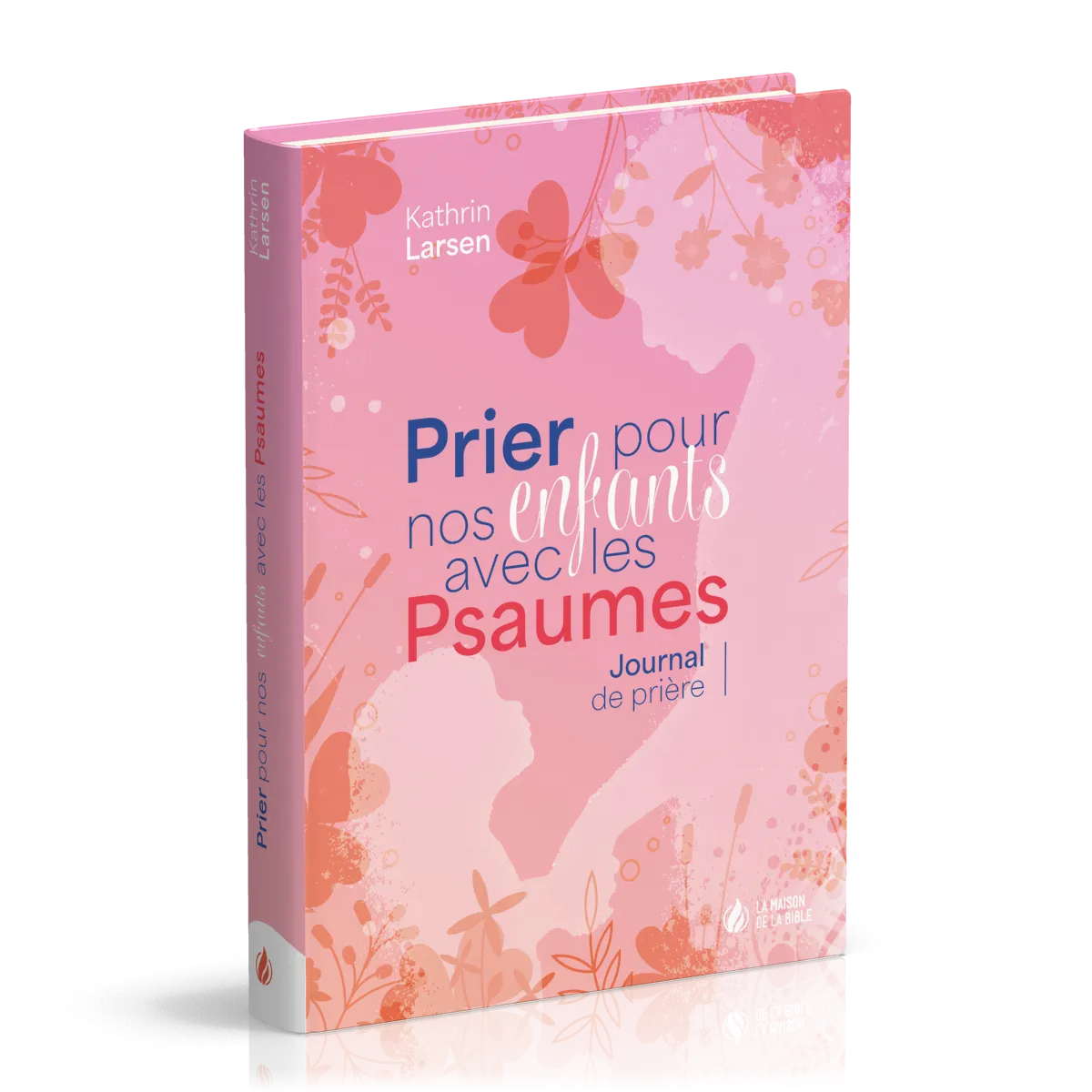 Prier pour nos enfants avec les Psaumes