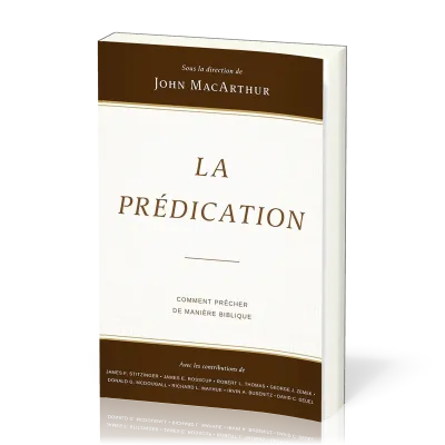 Prédication (la)-Comment prêcher de manière biblique