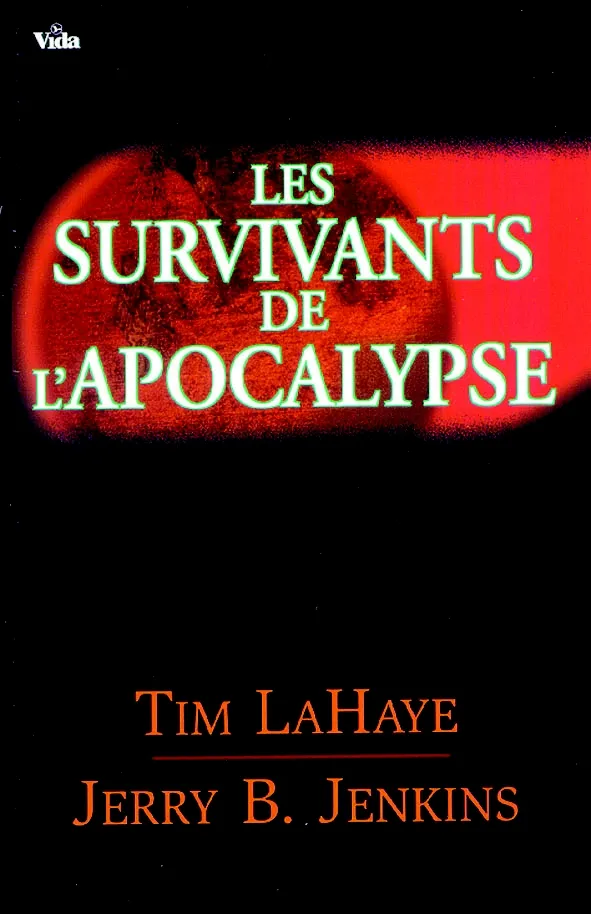 SURVIVANTS DE L'APOCALYPSE (LES) N°1 LES SURVIVANTS DE L'APOCALYPSE 1