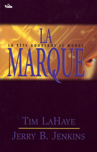 MARQUE (LA) N°8 - LA BETE GOUVERNE LE MONDE LES SURVIVANTS DE L'APOCALYPSE 8