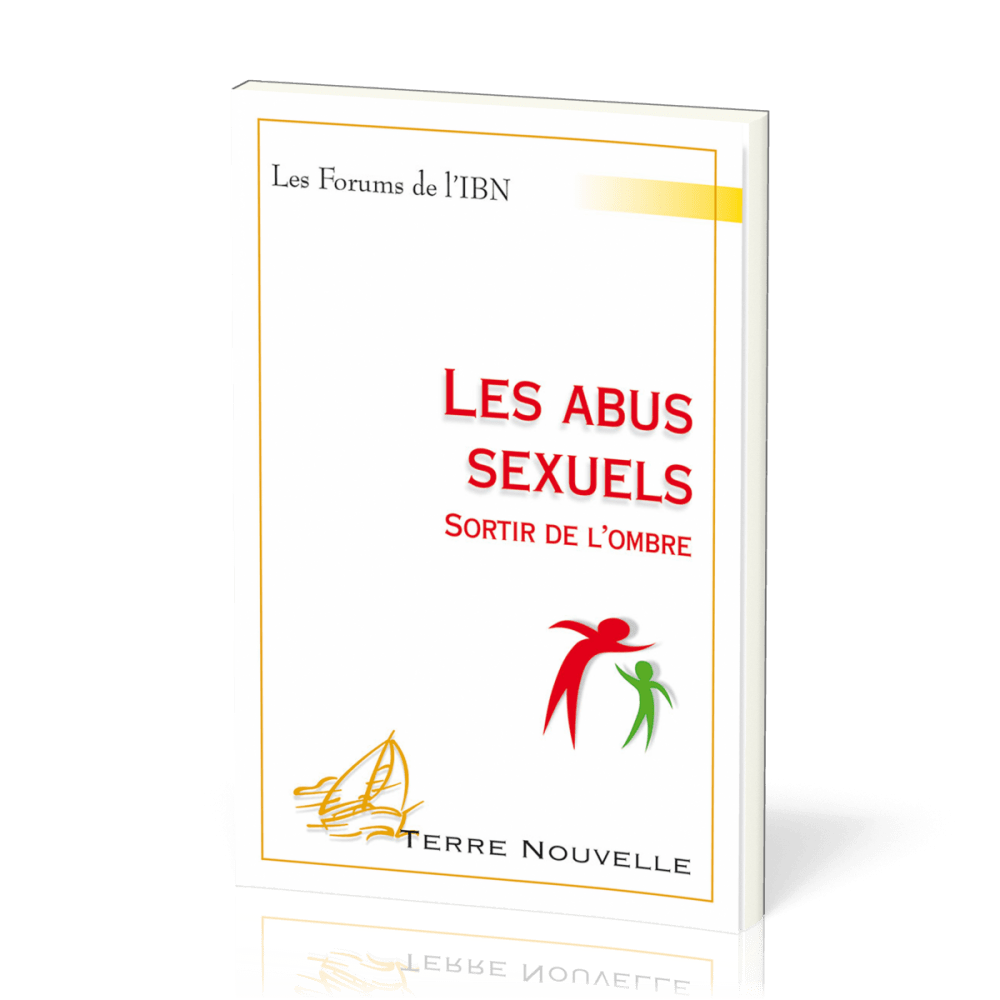 Abus sexuels (Les) - Sortir de l'ombre
