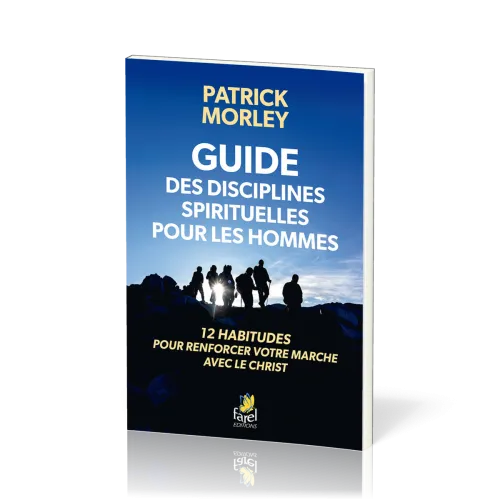 Guide des disciplines spirituelles pour les hommes