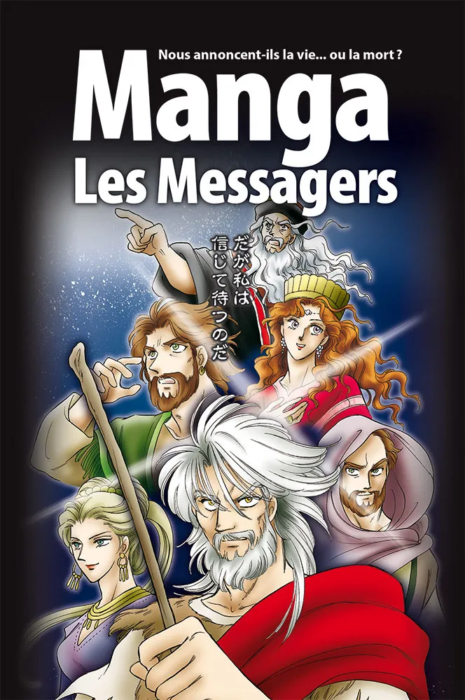 Mangas Les Messagers - Volume 3 - Nous annoncent-ils la vie... ou la mort ?
