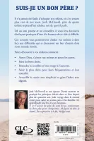 Suis-je un bon père ? 10 façons d'avoir une bonne influence sur vos enfants