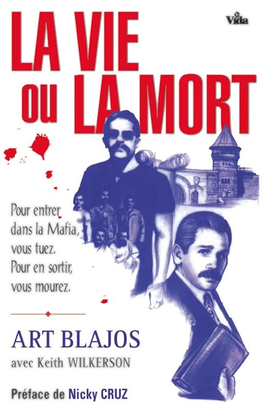 VIE OU LA MORT (LA)