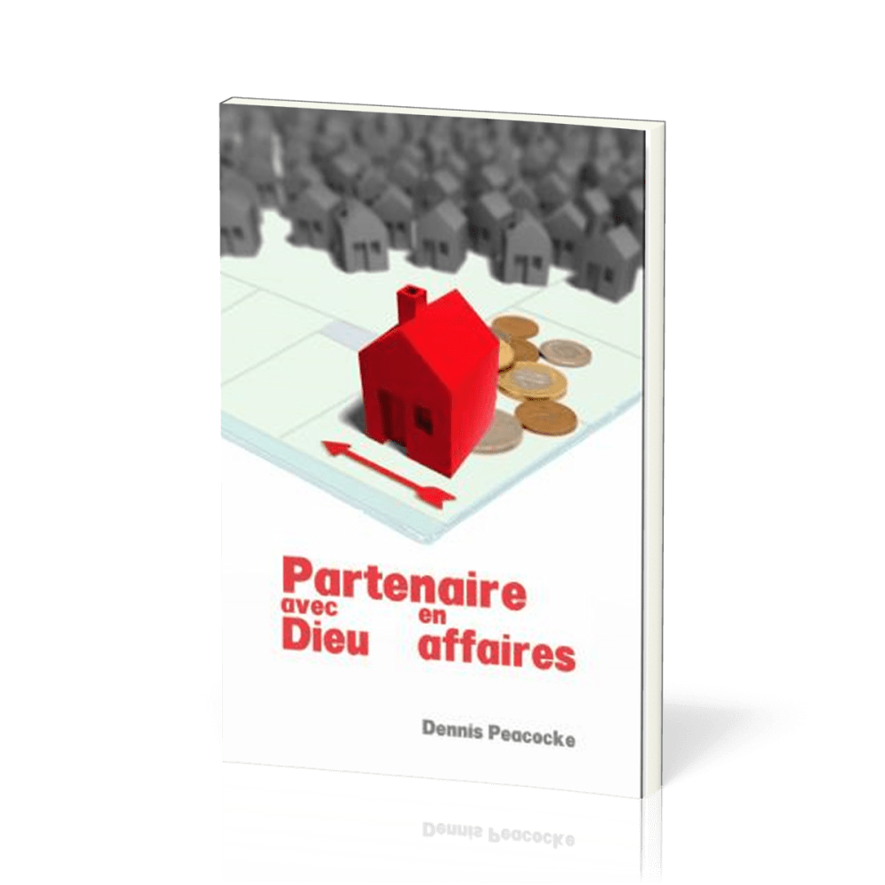 Partenaires avec Dieu en affaires