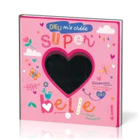 Dieu m'a créée super belle