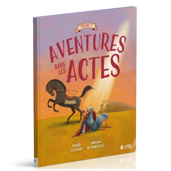 Aventures dans les Actes - Vol 1