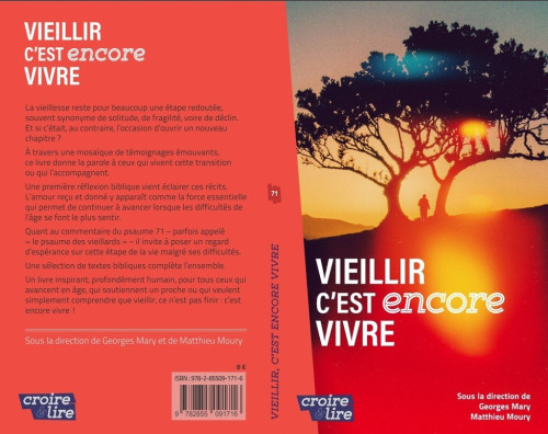 Vieillir, c'est encore vivre