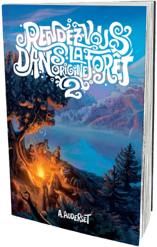 Rendez-vous dans la forêt - Origine 2