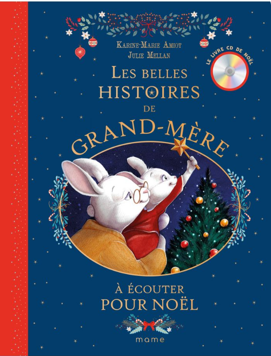 Belles histoires de Grand-mère à écouter pour Noël