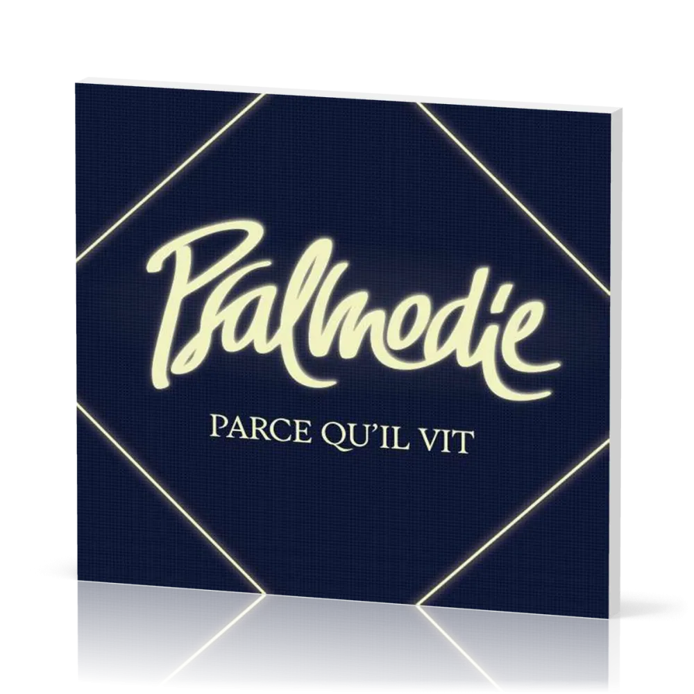 Parce qu'Il vit CD [2026] - Psalmodie