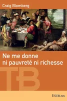 Ne me donne ni pauvreté, ni richesse