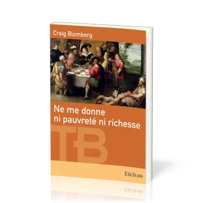 Ne me donne ni pauvreté, ni richesse
