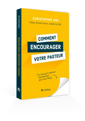 Comment encourager votre pasteur