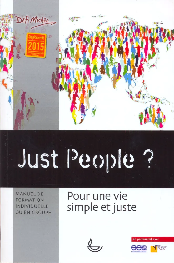 Juste people ? Pour une vie simple et juste