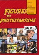 Figures du protestantisme en bandes dessinées