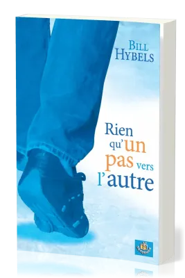 RIEN QU'UN PAS VERS L'AUTRE