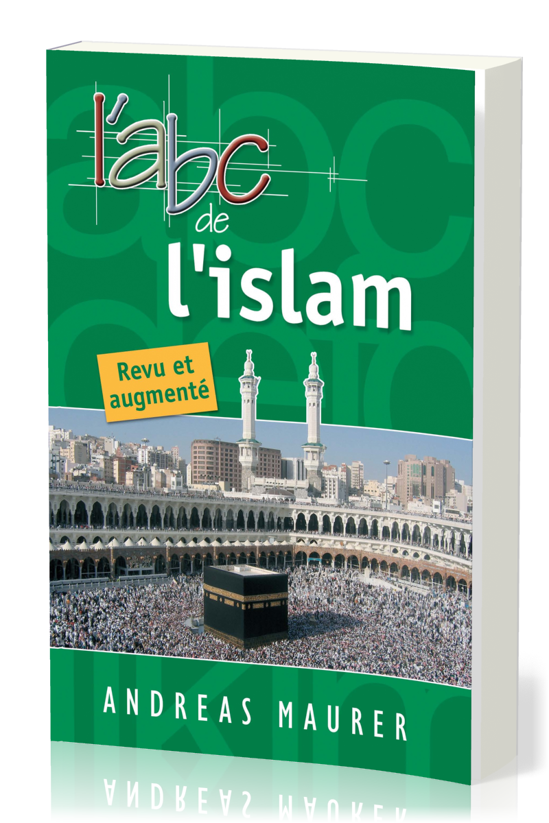 ABC de l'Islam - Revu et augmenté