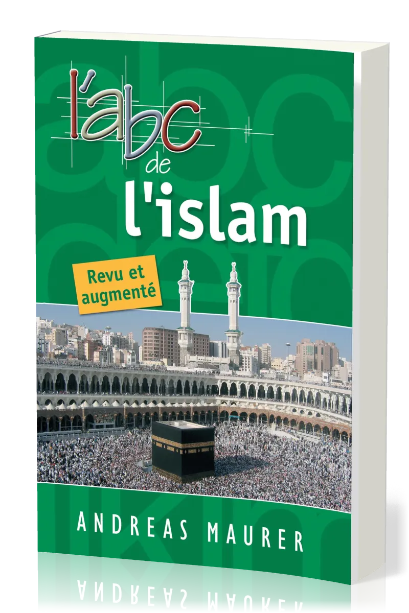 ABC de l'Islam - Revu et augmenté