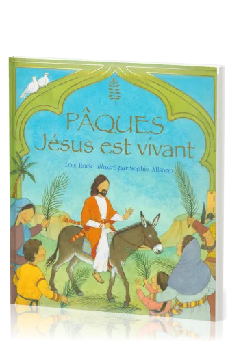 PAQUES Jésus est vivant