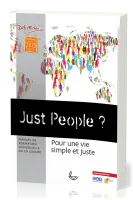 Juste people ? Pour une vie simple et juste