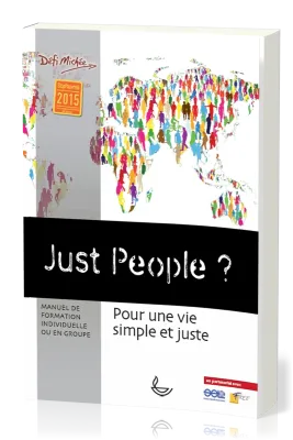 Juste people ? Pour une vie simple et juste