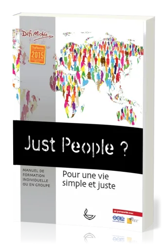Juste people ? Pour une vie simple et juste
