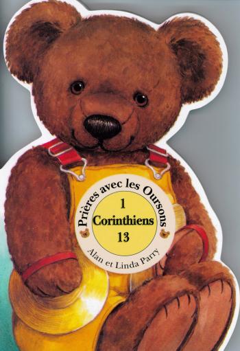 1 Corinthiens 13 - Prière avec les oursons